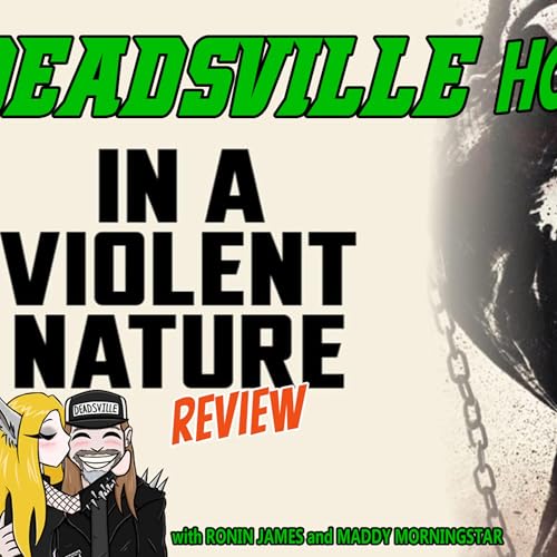 『DVHT EP33: In A Violent Nature Review: the jason movie we deserve?』のカバーアート