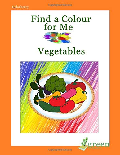 Find a Colour for Me: Vegetables
