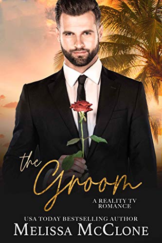 The Groom: A Clean and Wholesome Romance (A Keeper Series Book 1) by [Melissa McClone]