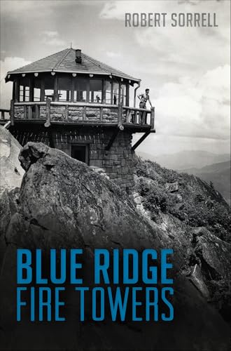 Blue Ridge Fire Towers (Landmarks) (English Edition)