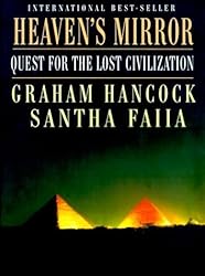Heaven's Mirror: Quest for the Lost Civilization