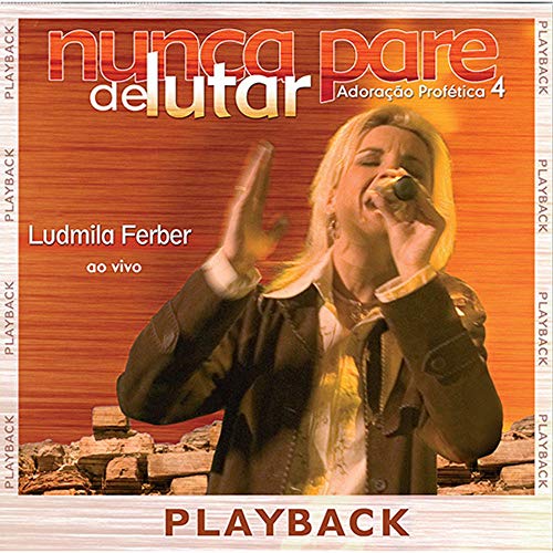 Pra. Ludmila Ferber - Nunca Pare De Lutar [CD]