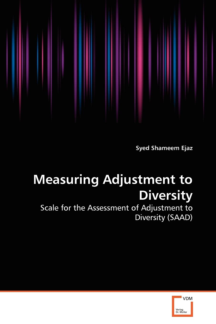 Measuring Adjustment to Diversity: Scale for the Assessment of Adjustment to Diversity (SAAD)