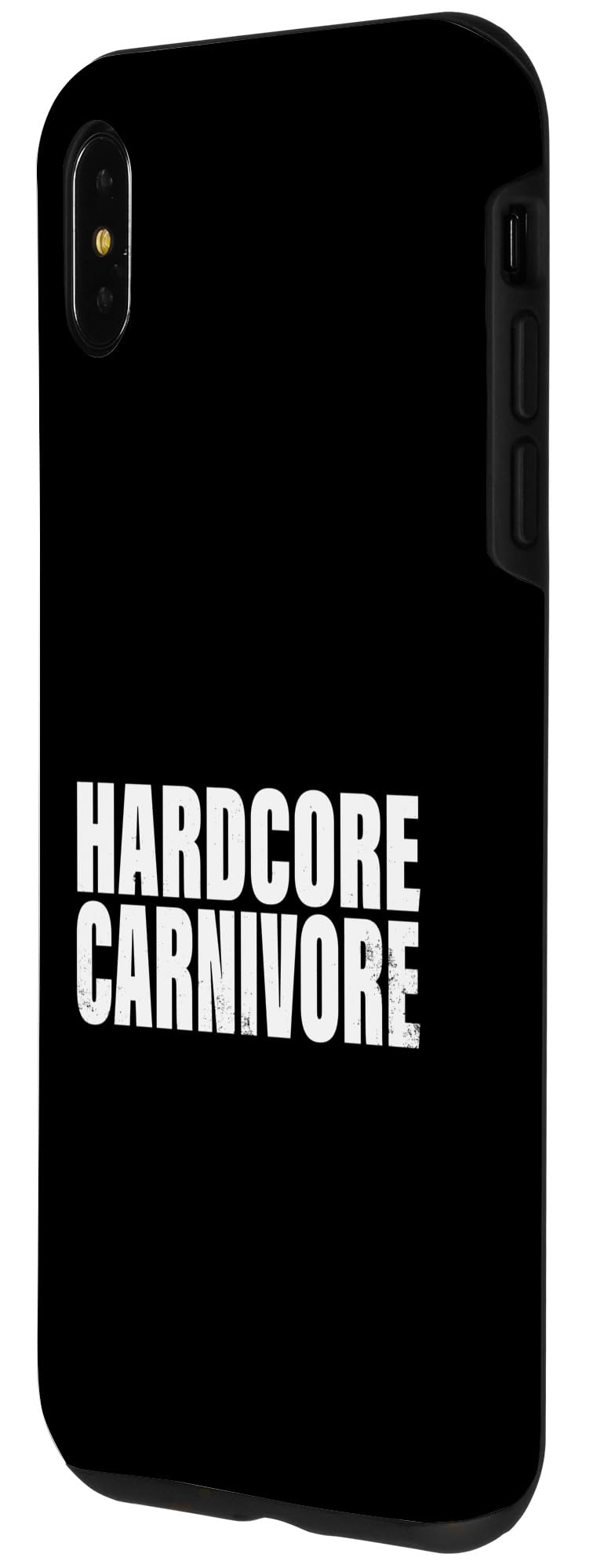 iPhone XS Max Hardcore Carnivore Diet Anti-Vegan Anti-Vegetarian Keto Diet Case - Image 2