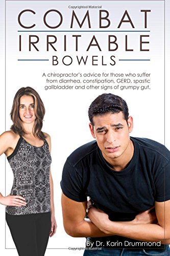 Combat Irritable Bowels: Volume 4 (Combat Dis-Ease)