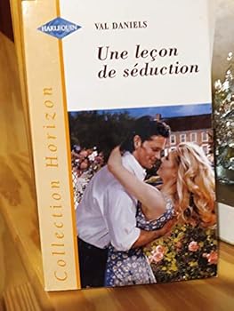 Paperback Une leçon de séduction : Collection : Collection horizon n° 1657 Book