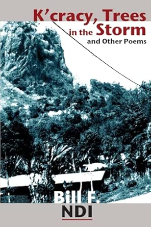 K'cracy, Trees in the Storm and Other Poems book cover