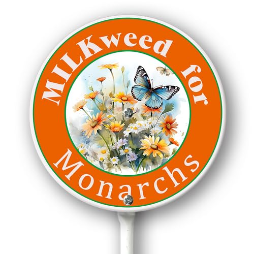 Horienteeon Milkweed For Monarchs Sign With Stake Butterflies Garden Sign Round 9.2inch Rustproof Farm Home Lawn Walkway Ground Porch Aluminium Decorations