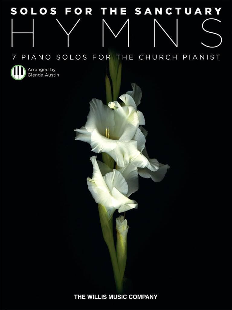 Solos for the Sanctuary Hymns | Piano Sheet Music Book for Church Pianists | 7 Sacred Hymn Solos for Worship and Recital | Intermediate to Late