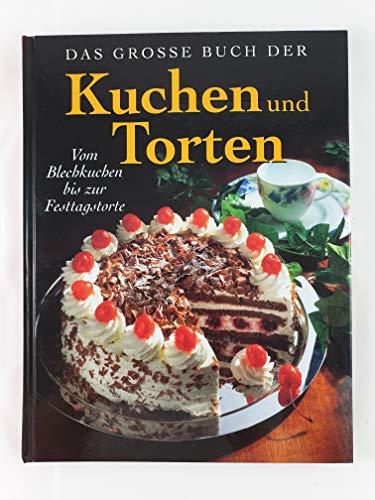 Teubner das grosse Buch der Kuchen und Torten vom Blechkuchen bis zur Festtagstorte, Weltbild Großband, 208 Seiten, Bilder
