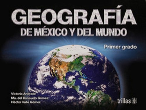 Geografia De Mexico Y Del Mundo 1 Secundaria : Victoria Andrade