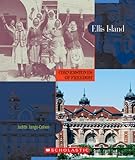 Ellis Island (Cornerstones of Freedom Second Series)