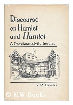 Hardcover Discourse on Hamlet and Hamlet: A Psychoanalytic Inquiry Book