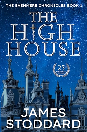 Cover of The High House: The Evenmere Chronicles