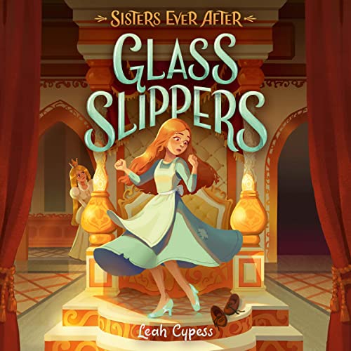 Glass Slippers by Leah Cypess episode artwork
