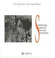 Strasbourg un jour un soir peut-etre 2853691233 Book Cover