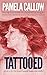 TATTOOED: A Kate Lange Thriller (The Kate Lange Thriller Series Book 3)