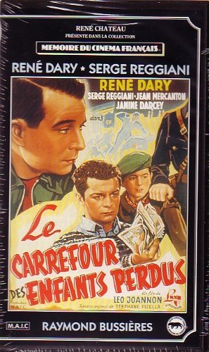 Le carrefour des enfants perdus [VHS]
