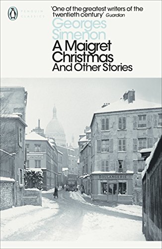 A Maigret Christmas: And Other Stories (Penguin Modern Classics) (English Edition)