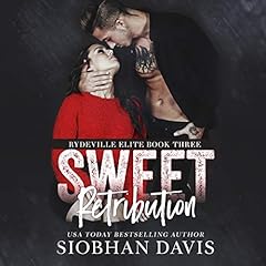Sweet Retribution Audiolibro Por Siobhan Davis&trade; arte de portada