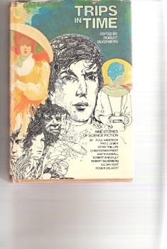 Hardcover Trips in Time: Nine Stories of Science Fiction Book