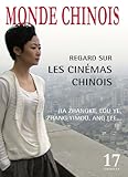  Regard sur les cinémas chinois (n.17)