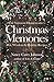 The Vermont Homesteader's Christmas Memories: Wit, Wisdom & Holiday Recipes