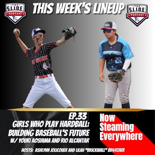 33 – Girls Who Play Hardball: Building Baseball’s Future Podcast Por arte de portada