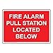 ComplianceSigns.com Fire Alarm Pull Station Located Below Safety Sign, 10x7 inch Plastic for Fire Safety/Equipment