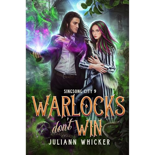 Warlocks Don't Win Audiolibro Por Juliann Whicker arte de portada