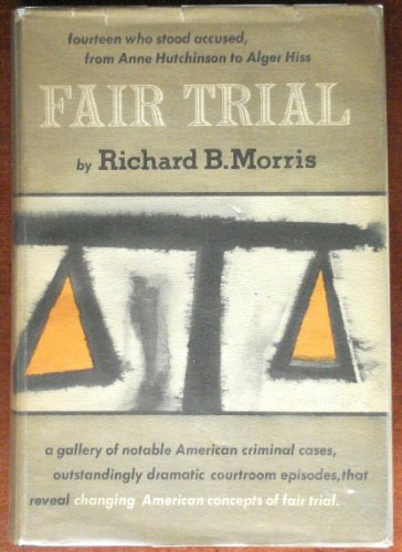 Fair trial;: Fourteen who stood accused, B0007FAPO4 Book Cover