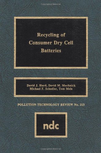 Recycling of Consumer Dry Cell Batteries (Pollution Technology Review)