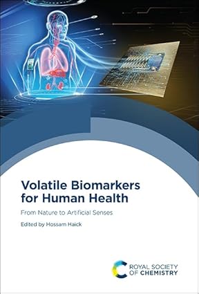Volatile Biomarkers for Human Health: From Nature to Artificial Senses-Wow! eBook