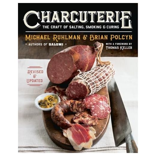 Charcuterie: The Craft of Salting, Smoking, and Curing
