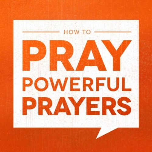 Amazon MusicでJoseph PrinceのHow to Pray Powerful Prayersを再生する