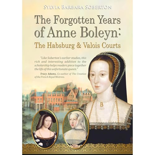 The Forgotten Years of Anne Boleyn by Sylvia Barbara Soberton episode artwork
