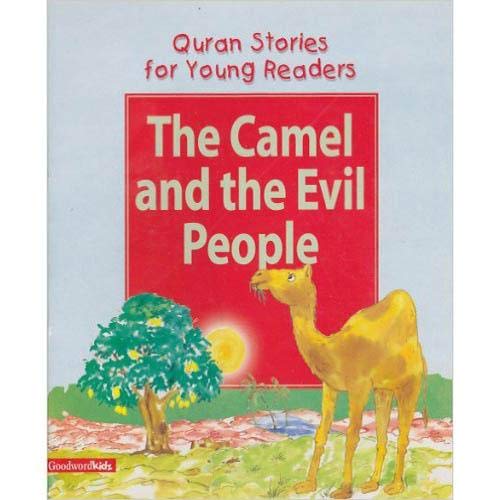The Camel and the Evil People by Saniyasnain Khan - Paperback