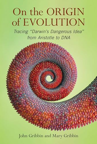 On The Origin of Evolution: Tracing 'Darwin's Dangerous Idea' from