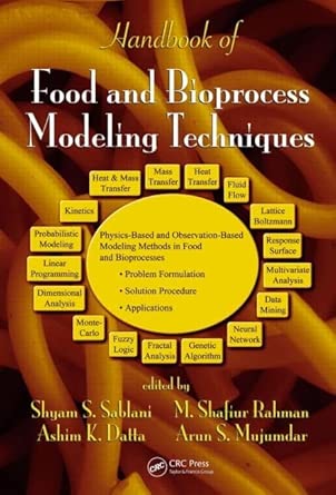 Handbook of Food and Bioprocess Modeling Techniques: 166 (Food Science and Technology (CRC Press))  book cover