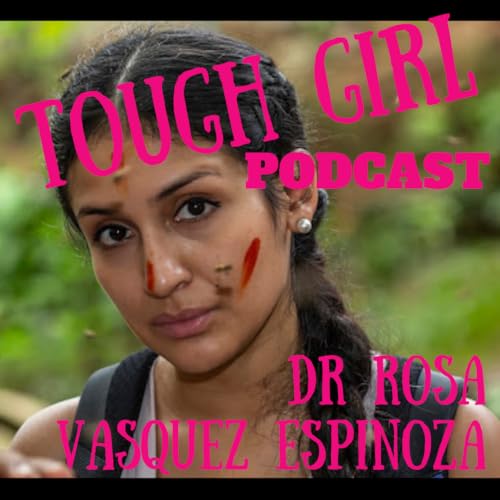 Dr. Rosa Vasquez Espinoza – National Geographic Explorer, Amazon Scientist & Advocate for Indigenous Wisdom and Biodiversity cover art