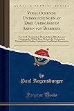  Vergleichende Untersuchungen an Drei Obergärigen Arten von Bierhefe: Von der K. Technischen Hochschule zu München zur Erlangung der Würde Eines ... Genehmigte Dissertation (Classic Reprint)