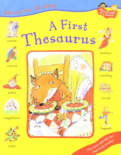 A First Thesaurus (Adventures in Literacy) 184138299X Book Cover