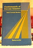 Fundamentals of enzyme kinetics