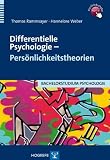 Differentielle Psychologie - Persönlichkeitstheorien