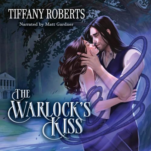 Tiffany Roberts The Warlock's Kiss