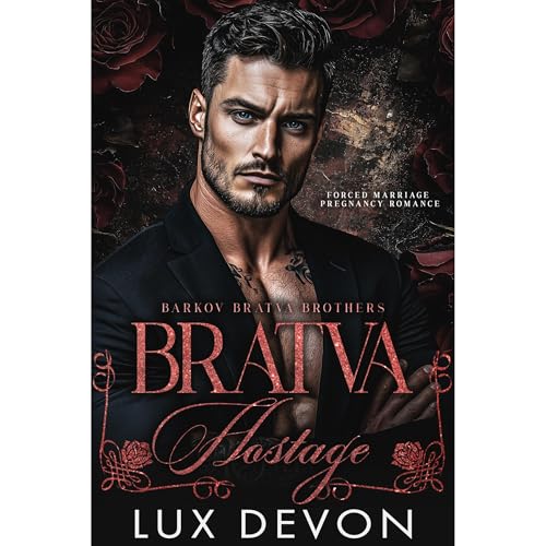 Bratva Hostage by Lux Devon episode artwork