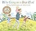 We're Going on a Bear Hunt: 30th Anniversary Edition