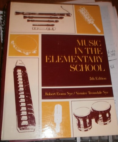 Music in the Elementary School Paperback – 28 Jan. 1985