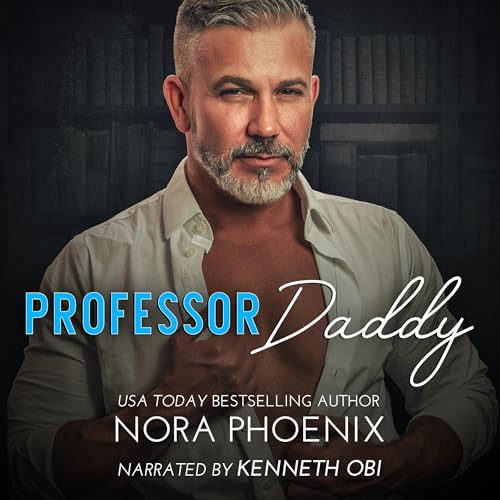 Professor Daddy (Written by Nora Phoenix) episode artwork