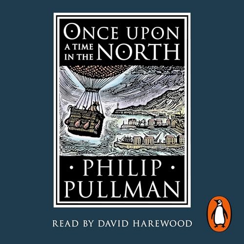 Once Upon a Time in the North by Philip Pullman episode artwork